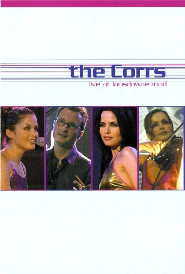 The Corrs - 2000 Live At Lansdowne Road